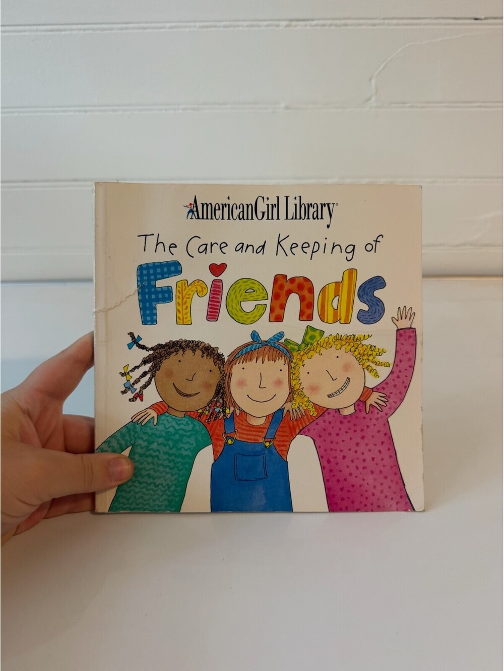 The Care and Keeping of Friends: American Girl Library